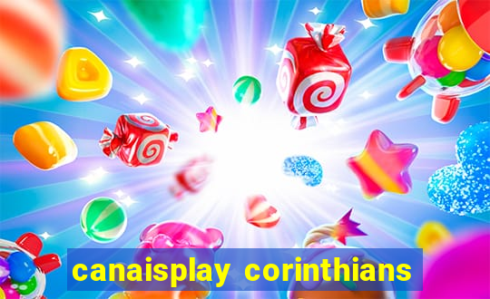 canaisplay corinthians